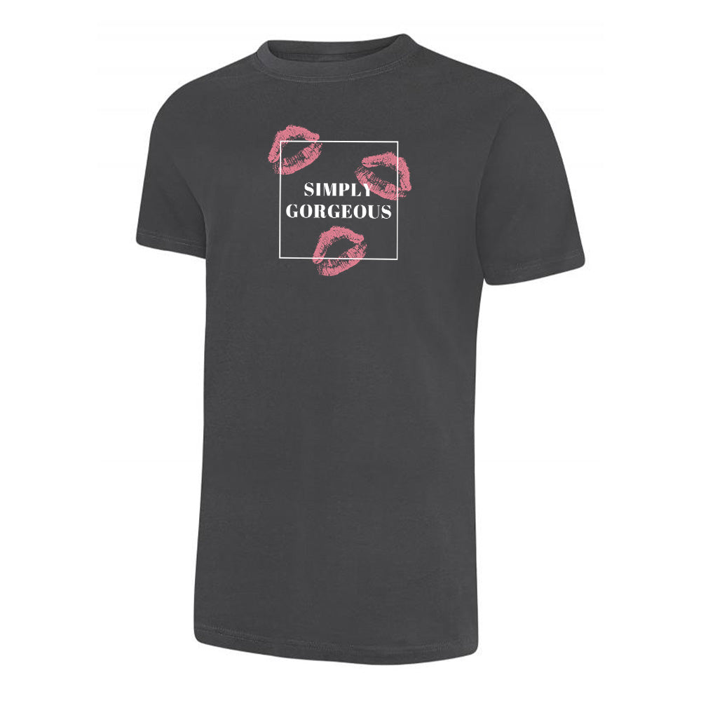 Simply Gorgeous - T-Shirt